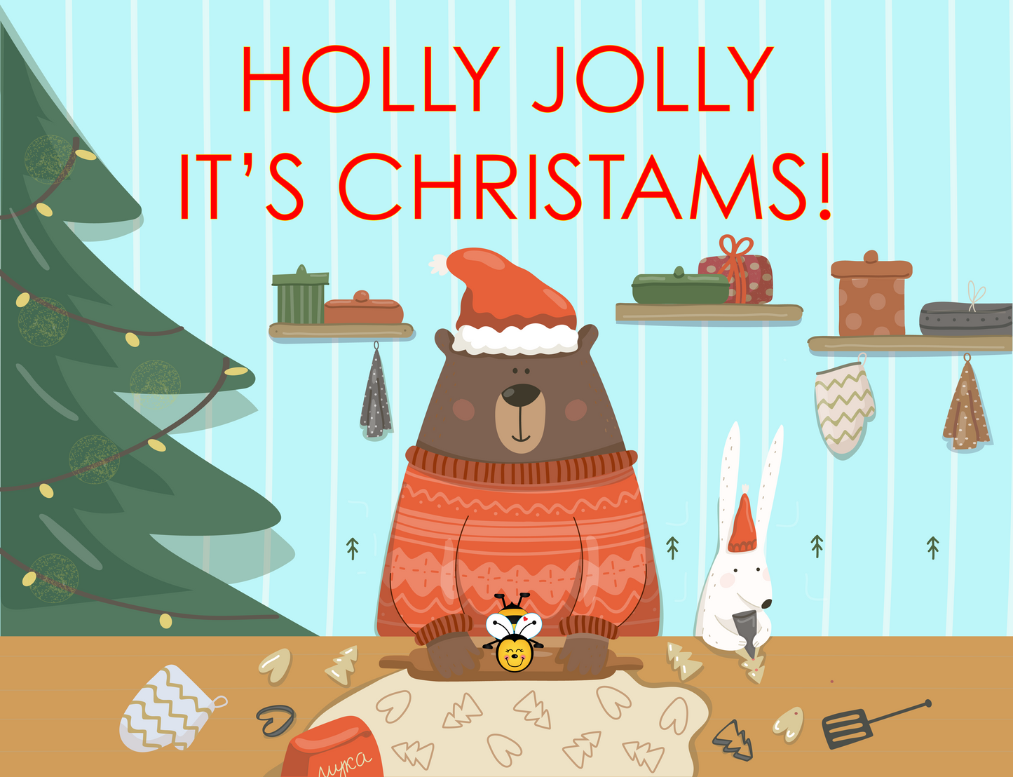 HOLLY JOLLY IT’S CHRISTMAS!